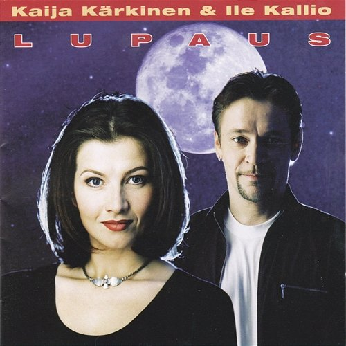 Lupaus Kaija Kärkinen ja Ile Kallio