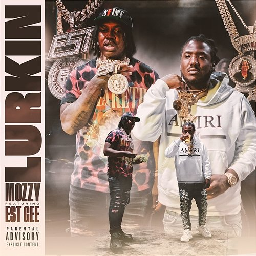 Lurkin Mozzy feat. EST Gee