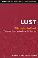 Lust Jelinek Elfriede