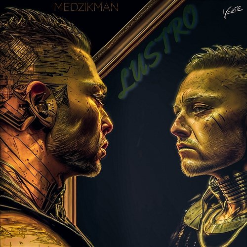 Lustro MedzikMan