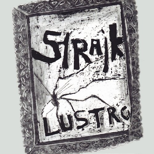Lustro Strajk