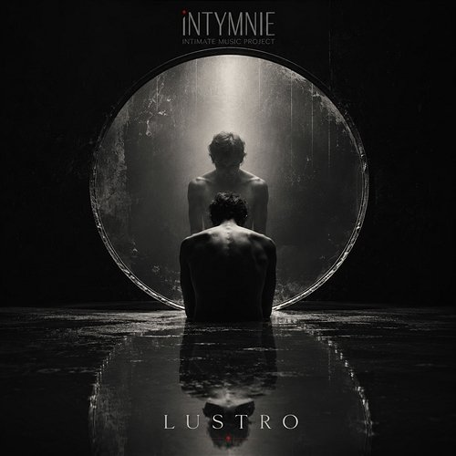Lustro iNTYMNIE - Intimate Music Project