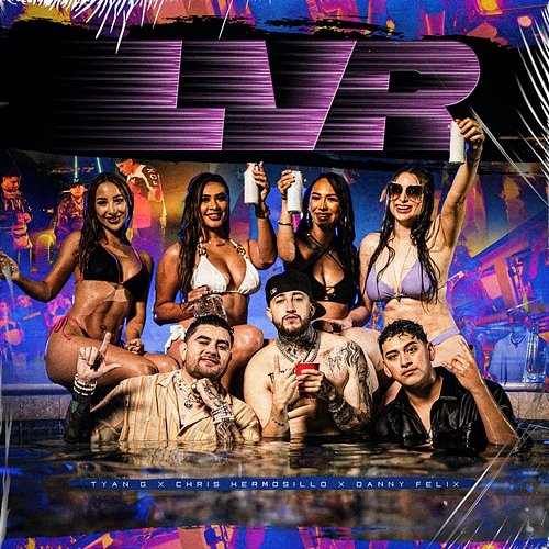 LVR Tyan G, Chris Hermosillo, Danny Felix