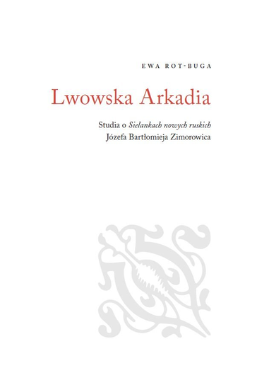Lwowska Arkadia Rot-Buga Ewa