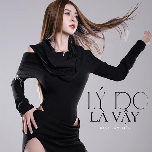 Lý Do Là Vậy TVK & Hana Cẩm Tiên