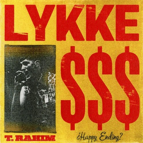 $$$ lykke Tobias Rahim