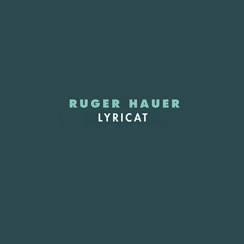 Lyricat Ruger Hauer