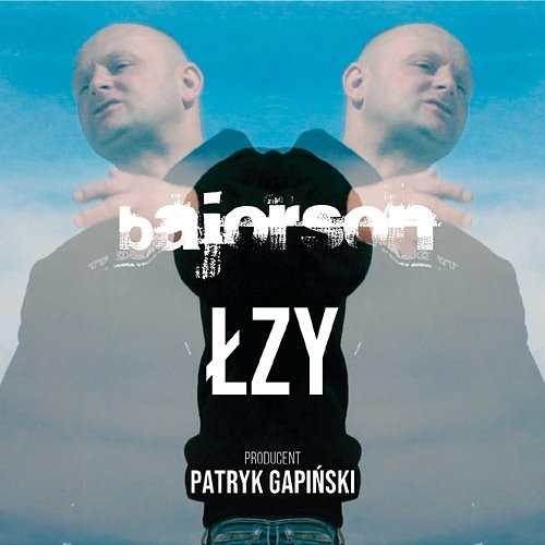 Łzy Bajorson
