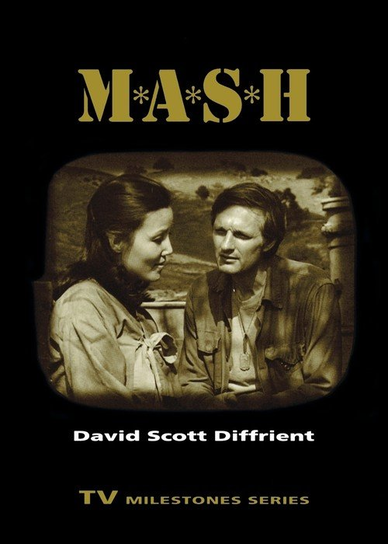 M*A*S*H Diffrient David Scott