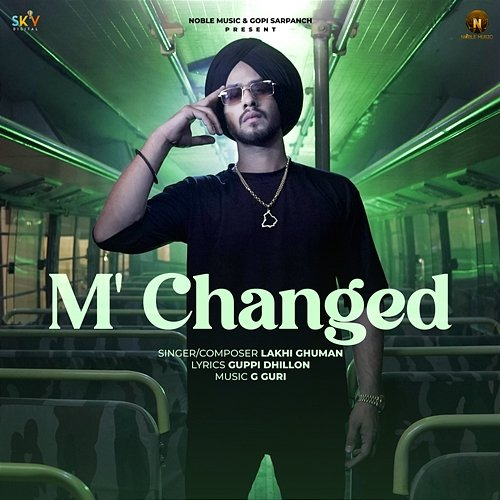 M' Changed Lakhi Ghuman, Ruby Chatha