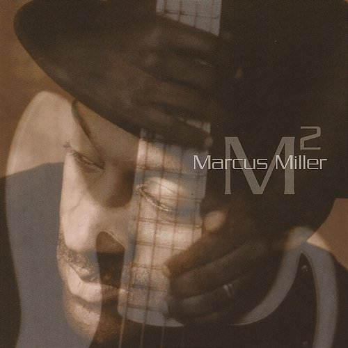 M2 Marcus Miller