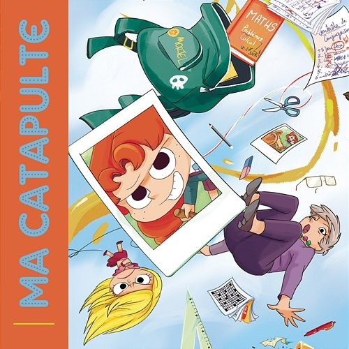Ma catapulte (par Mortelle Adèle) Mortelle Adèle, Dorothée Pousséo