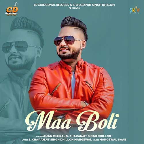 Maa Boli Aman Mehra & S. Charanjit Singh Dhillon