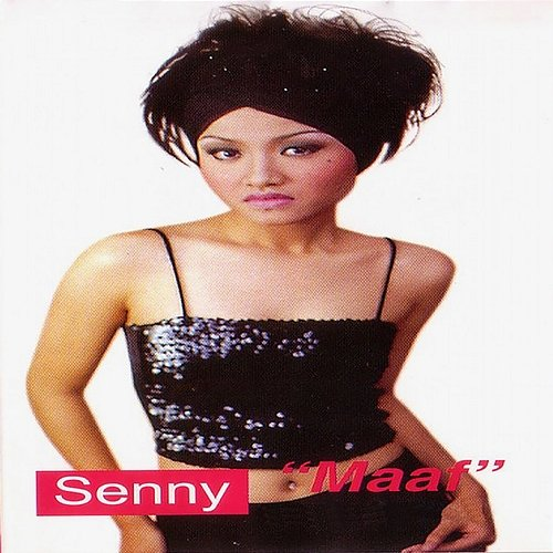 Maaf Senny