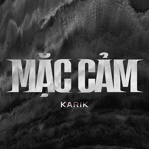 Mặc Cảm Karik