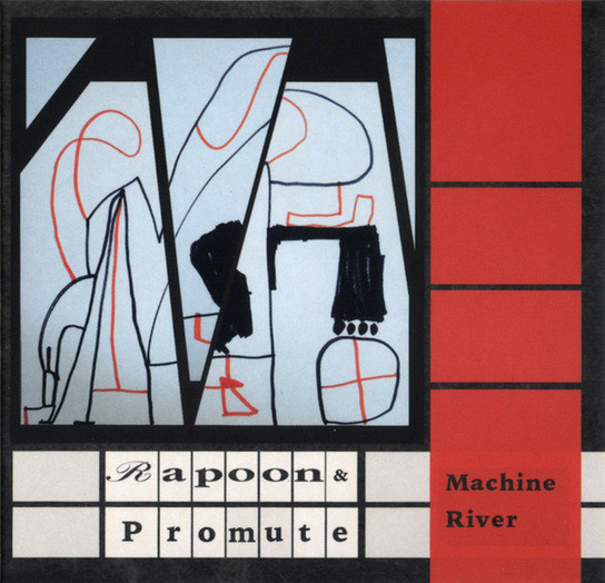 Machine River Rapoon