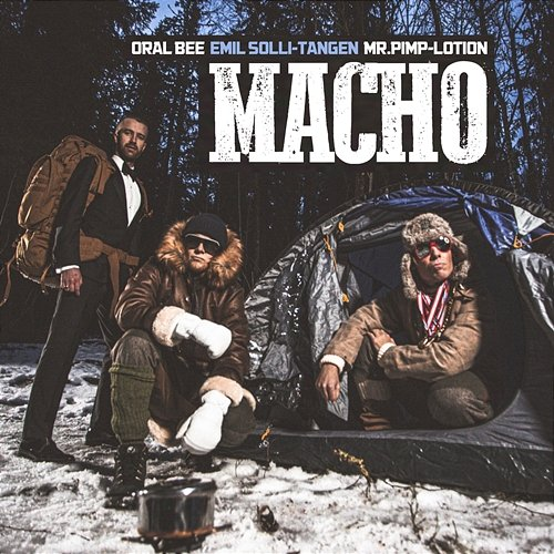 Macho Oral Bee, Mr. Pimp-Lotion feat. Emil Solli-Tangen