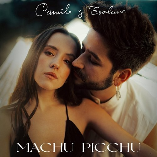 Machu Picchu Camilo, Evaluna Montaner
