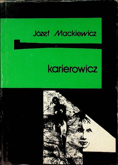 Mackiewicz Karierowicz Mackiewicz Józef