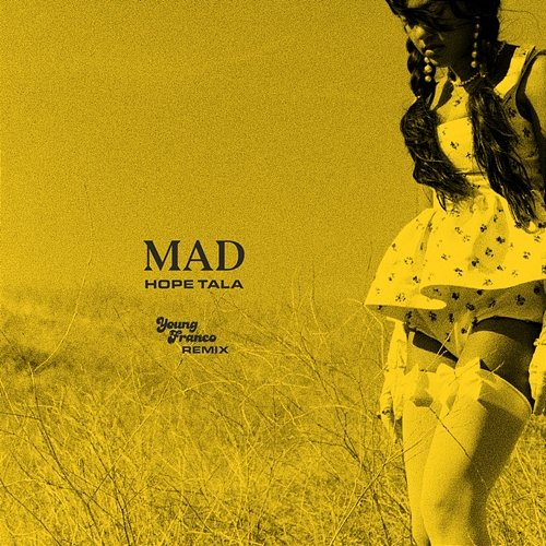 Mad Hope Tala