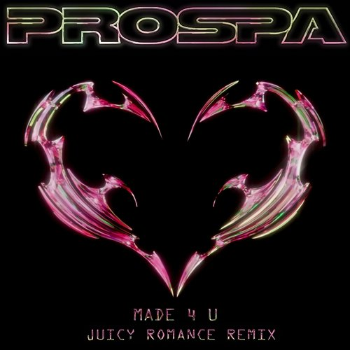 Made 4 U Prospa, Juicy Romance