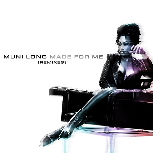 Made For Me Muni Long