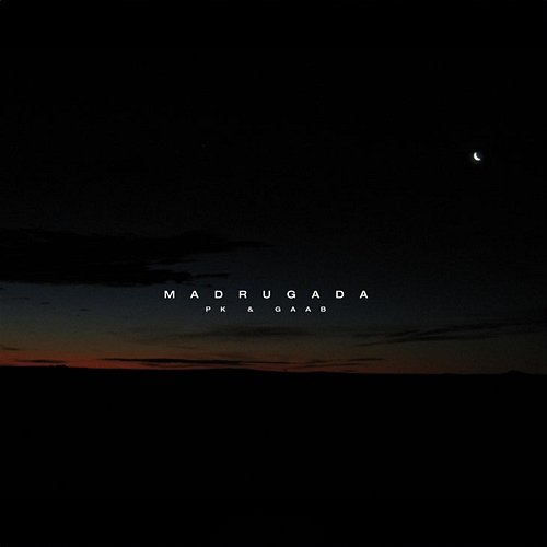Madrugada PK, Gaab