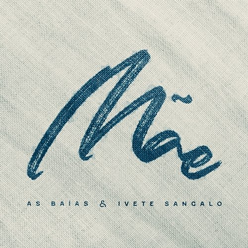 Mãe As Baías, Ivete Sangalo