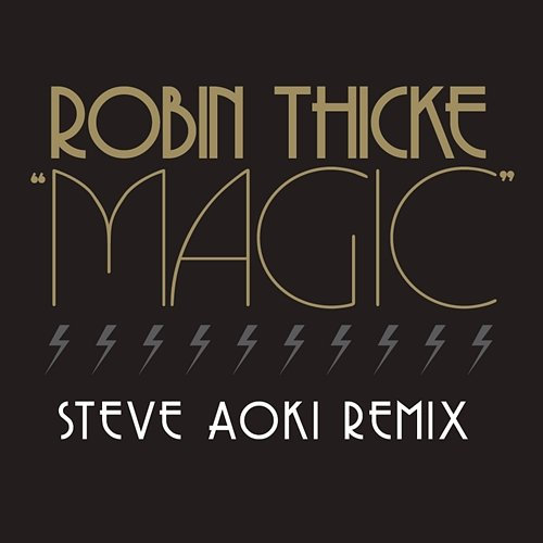 Magic Robin Thicke