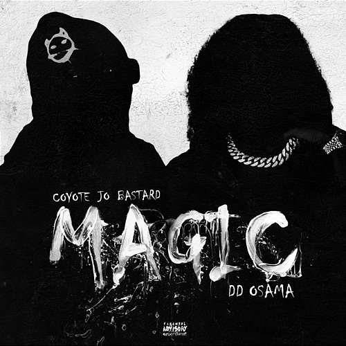 MAGIC Coyote Jo Bastard, DD Osama