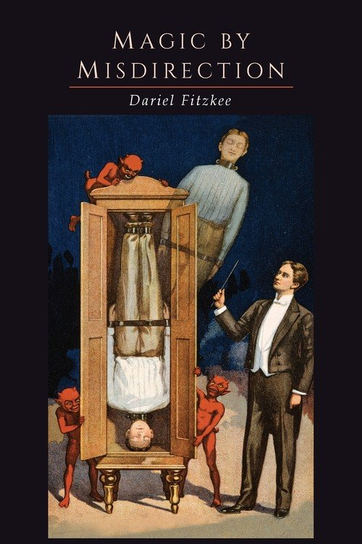 Magic by Misdirection Fitzkee Dariel