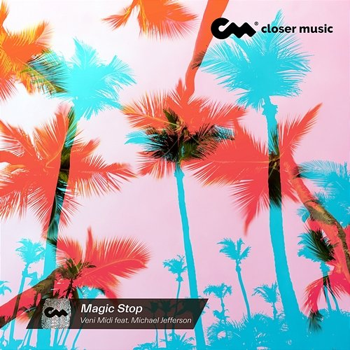 Magic Stop Veni Midi feat. Michael Jefferson