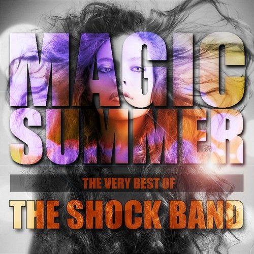 Magic Summer The Shock Band