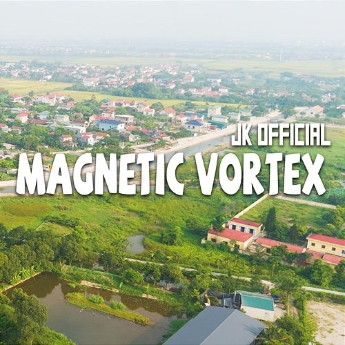 Magnetic Vortex JK Official