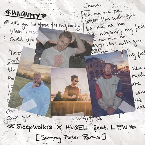 Magnify Sleepwalkrs & HUGEL feat. LPW