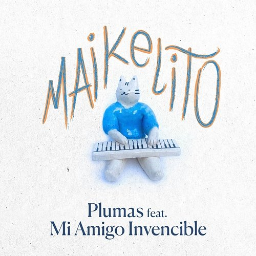 Maikelito Plumas feat. Mi Amigo Invencible