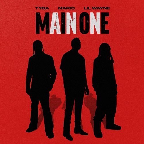 Main One Lil Wayne feat. Tyga, Mario