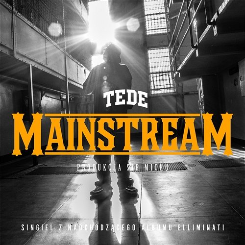 Mainstream Tede