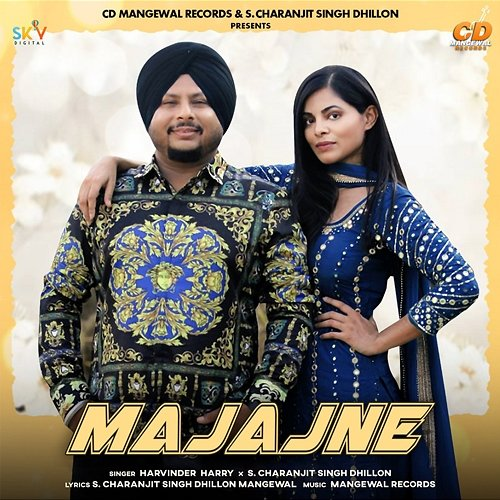 Majajne Harvinder Harry & S. Charanjit Singh Dhillon