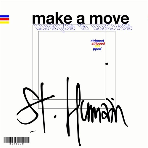 Make a Move St. Humain
