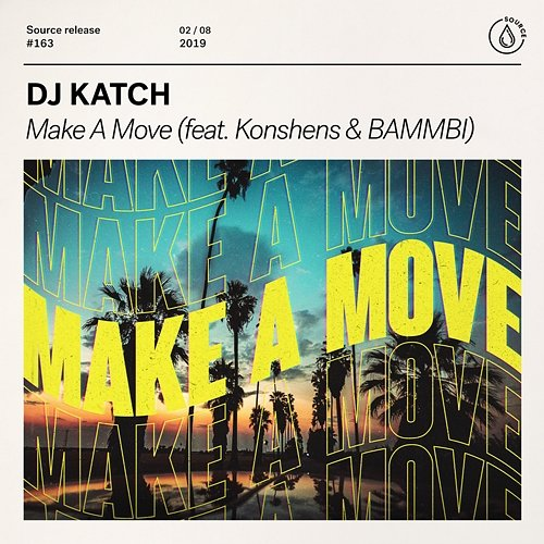 Make A Move DJ Katch feat. Bammbi, Konshens