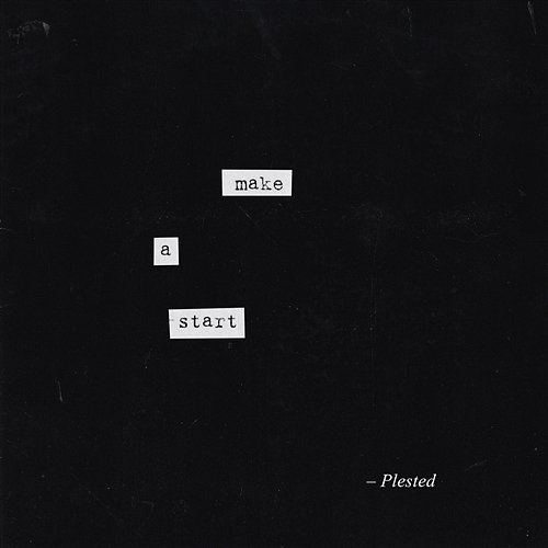 Make A Start Plested