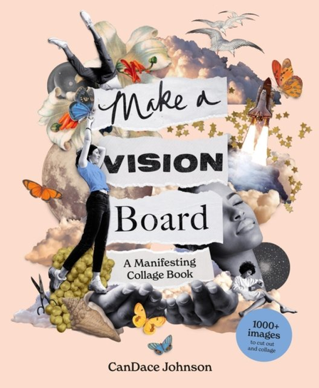 Make a Vision Board CanDace Johnson