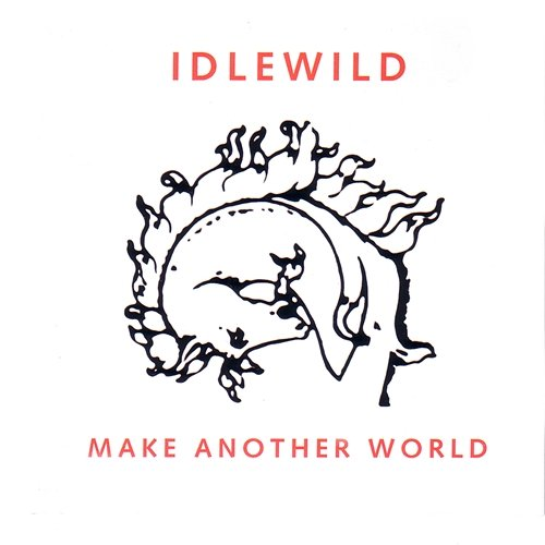 Make Another World Idlewild