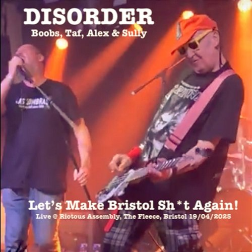 Make Bristol Shit Again Disorder