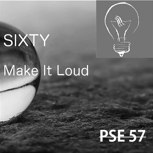 Make It Loud SIXTYUPTOWN