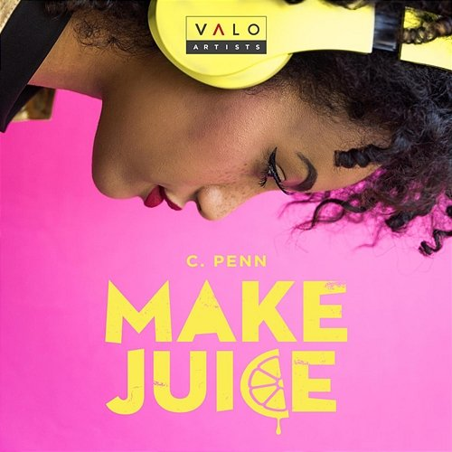Make Juice C. Penn, Warner Chappell Production Music