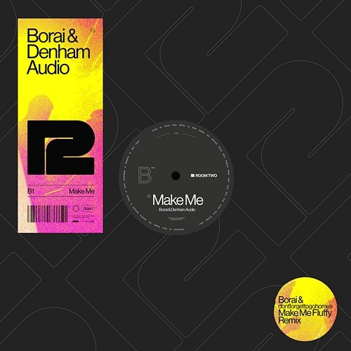 Make Me Borai & Denham Audio feat. dontforgettogohome