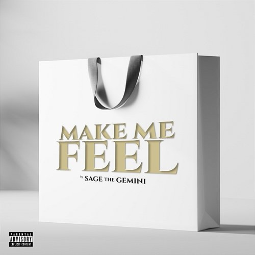 Make Me Feel Sage The Gemini