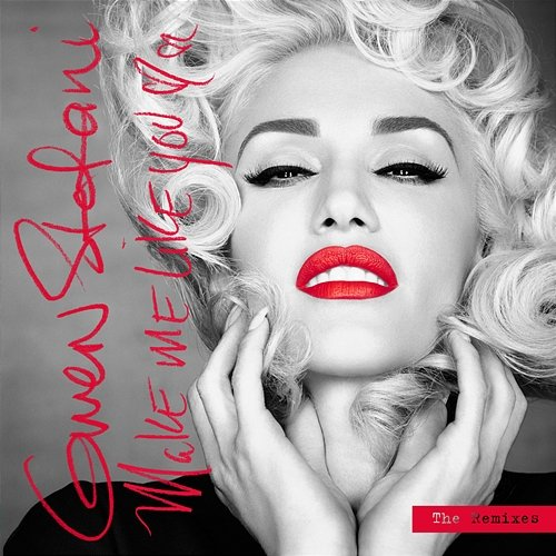 Make Me Like You Gwen Stefani